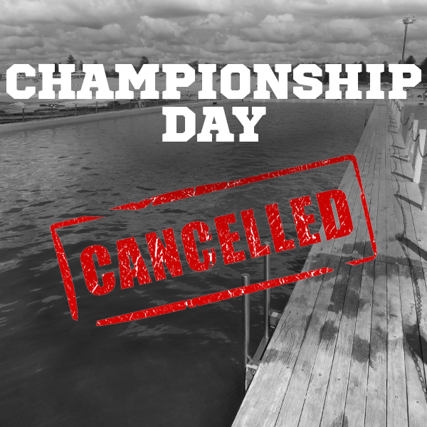 22 Feb: Championship Day Cancelled